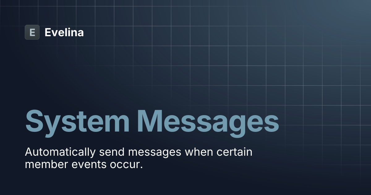 System Messages | Evelina
